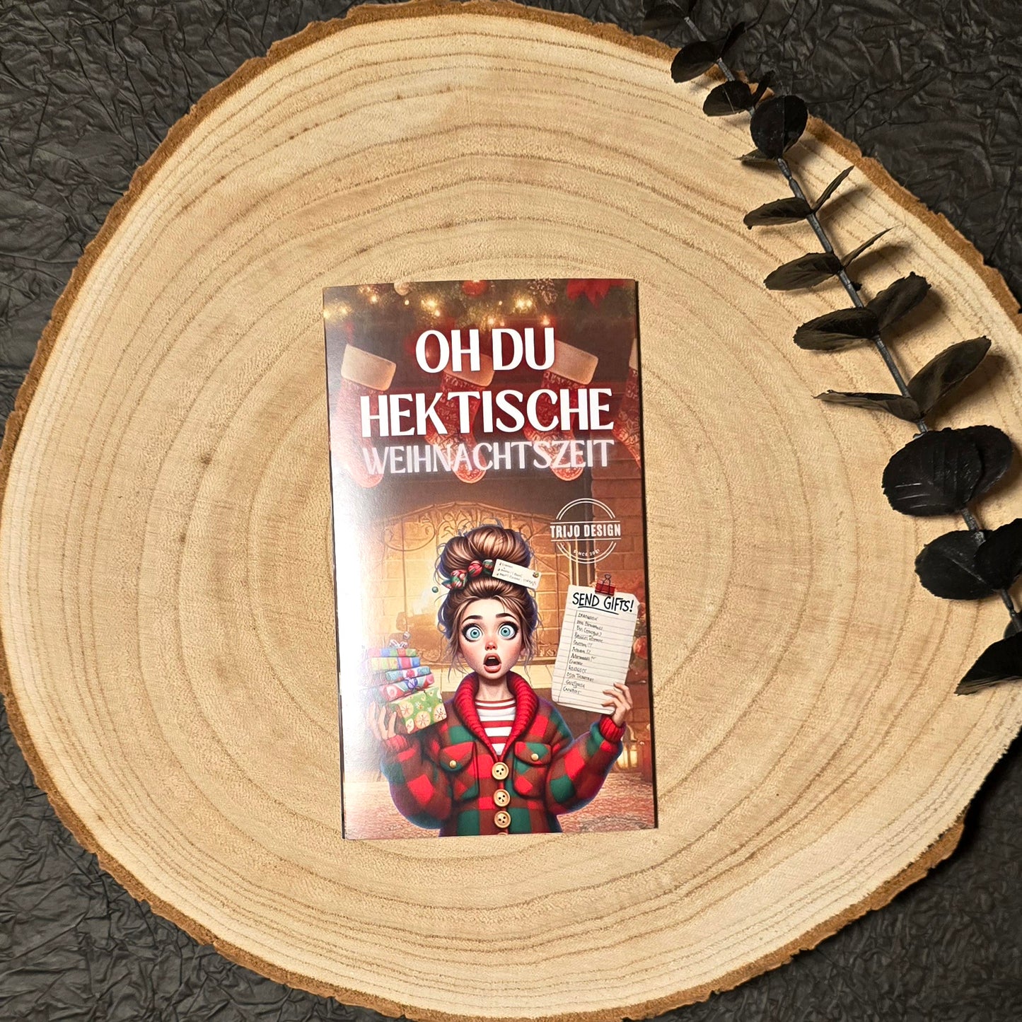 Oh du Hektische! Weihnachten Klappkarte A6