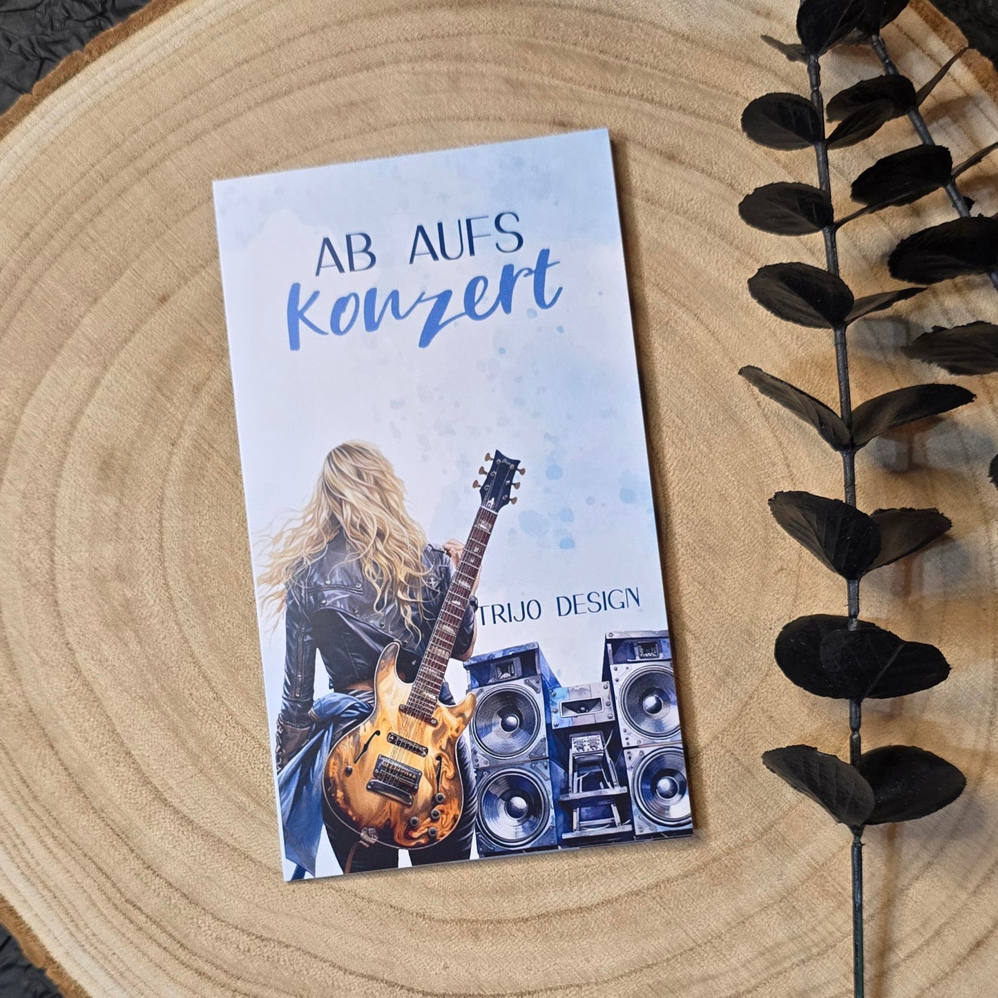 Ab aufs Konzert Klappkarte A6