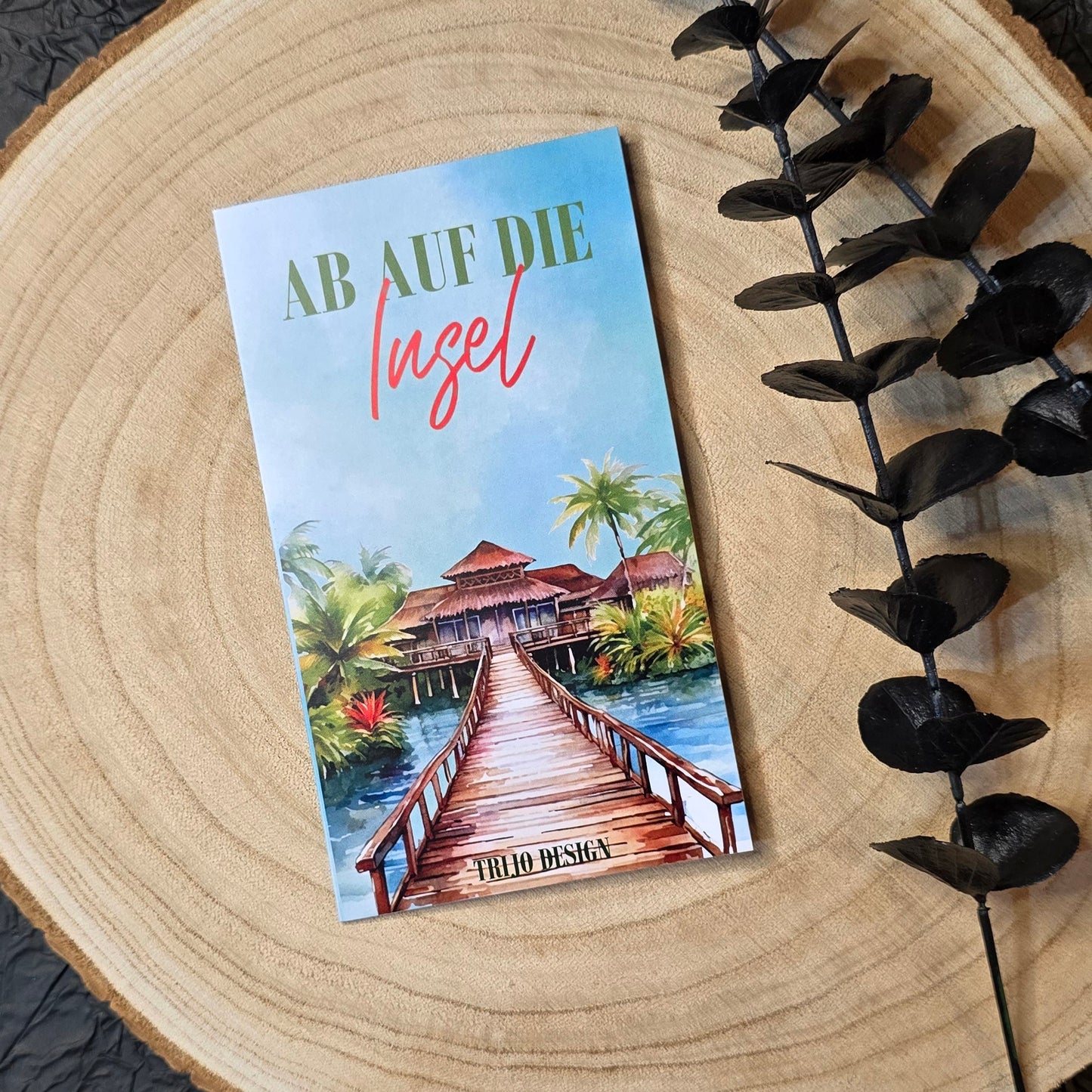 Ab auf die Insel Klappkarte A6